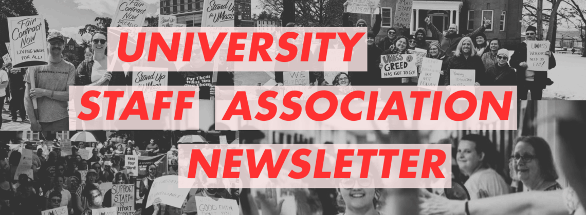 Graphic reading "University Staff Association News Letter" overlaid over black and white images of Union actions