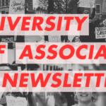 Graphic reading "University Staff Association News Letter" overlaid over black and white images of Union actions