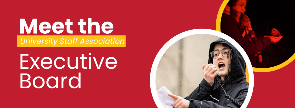 Graphic with read background reading Meet the University Staff Association Executive Board