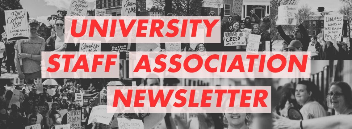 Graphic reading "University Staff Association News Letter" overlaid over black and white images of Union actions